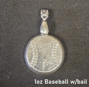 1 oz Hand Poured 999 Silver Bullion Bar "Baseball" With bail by YPS